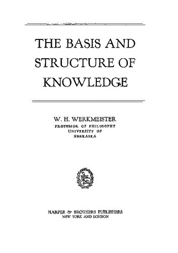 The Basis and Structure of Knowledge