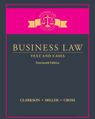 Business Law: Text and Cases