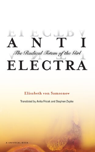 Anti-Electra: The Radical Totem of the Girl