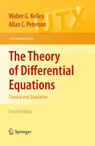The theory of differential equations: Classical and qualitative