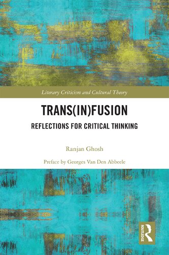 Trans(in)fusion: Reflections for Critical Thinking
