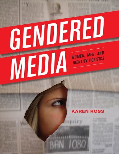 Gendered Media: Women, Men and Identity Politics