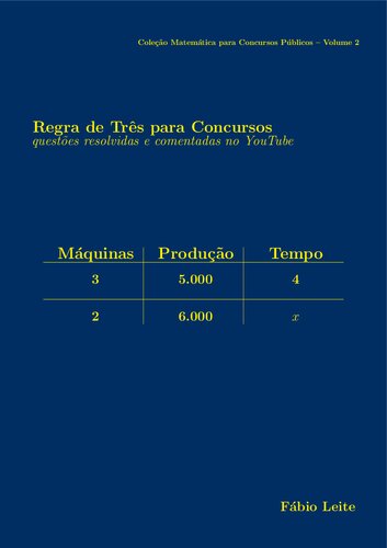 Regra de Três para Concursos: questões resolvidas e comentadas no YouTube