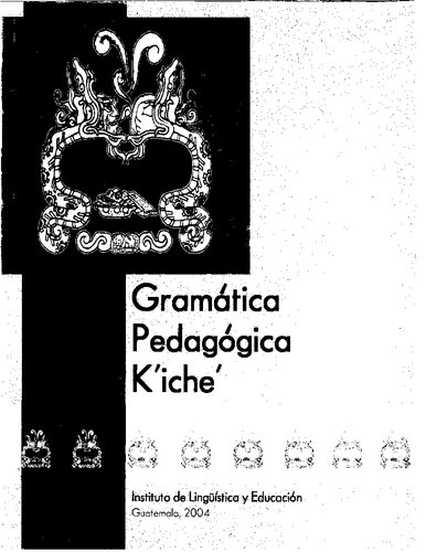 Gramática Pedagógica Kʼicheʼ