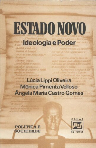 Estado Novo - Ideologia e Poder