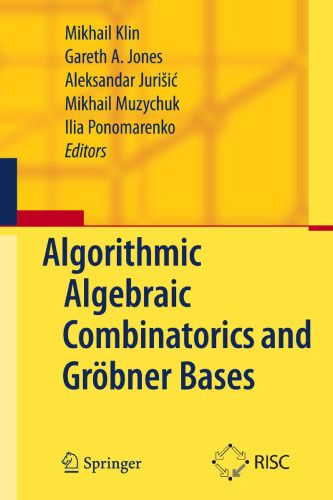 Algorithmic algebraic combinatorics and Grobner bases