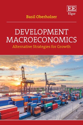 Development Macroeconomics: Alternative Strategies for Growth