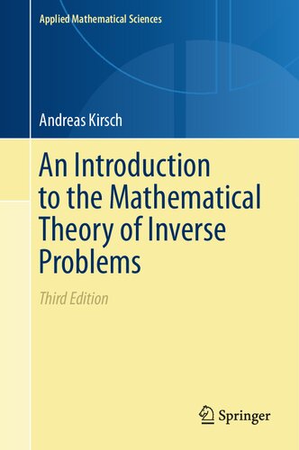 An Introduction to the Mathematical Theory of Inverse Problems