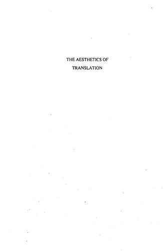 Papers in comparative literature: seminar and workshops, 1987-92 - V.2. The aesthetics of translation
