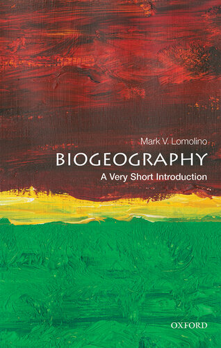Biogeography: A Very Short Introduction