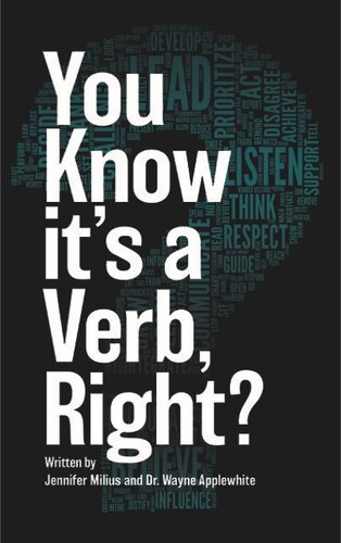 You Know it’s a Verb, Right?