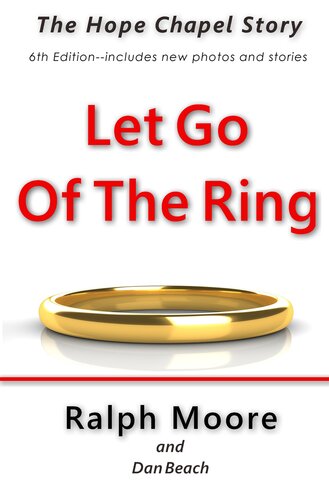 Let Go Of The Ring: The Hope Chapel Story