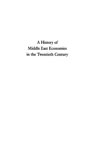 A History of Middle East Economies in the Twentieth Century