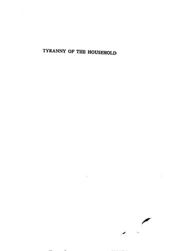 Tyranny of the household : investigative essays on women's work