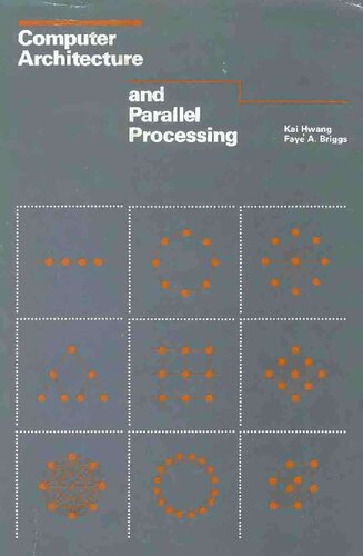 Computer Architecture and Parallel Processing