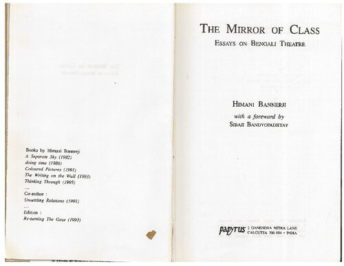 Himani Bannerji Essays:Representation and Class Politics in the Theatre of Utpal Dutt