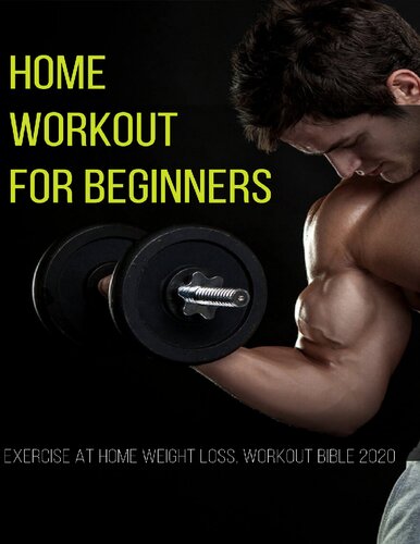 Home Workout For Beginners Exercise At Home Weight Loss, Workout Bible 2020