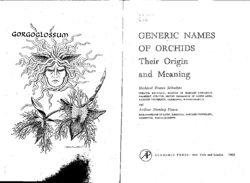 Generic names of orchids: Their origin and meaning