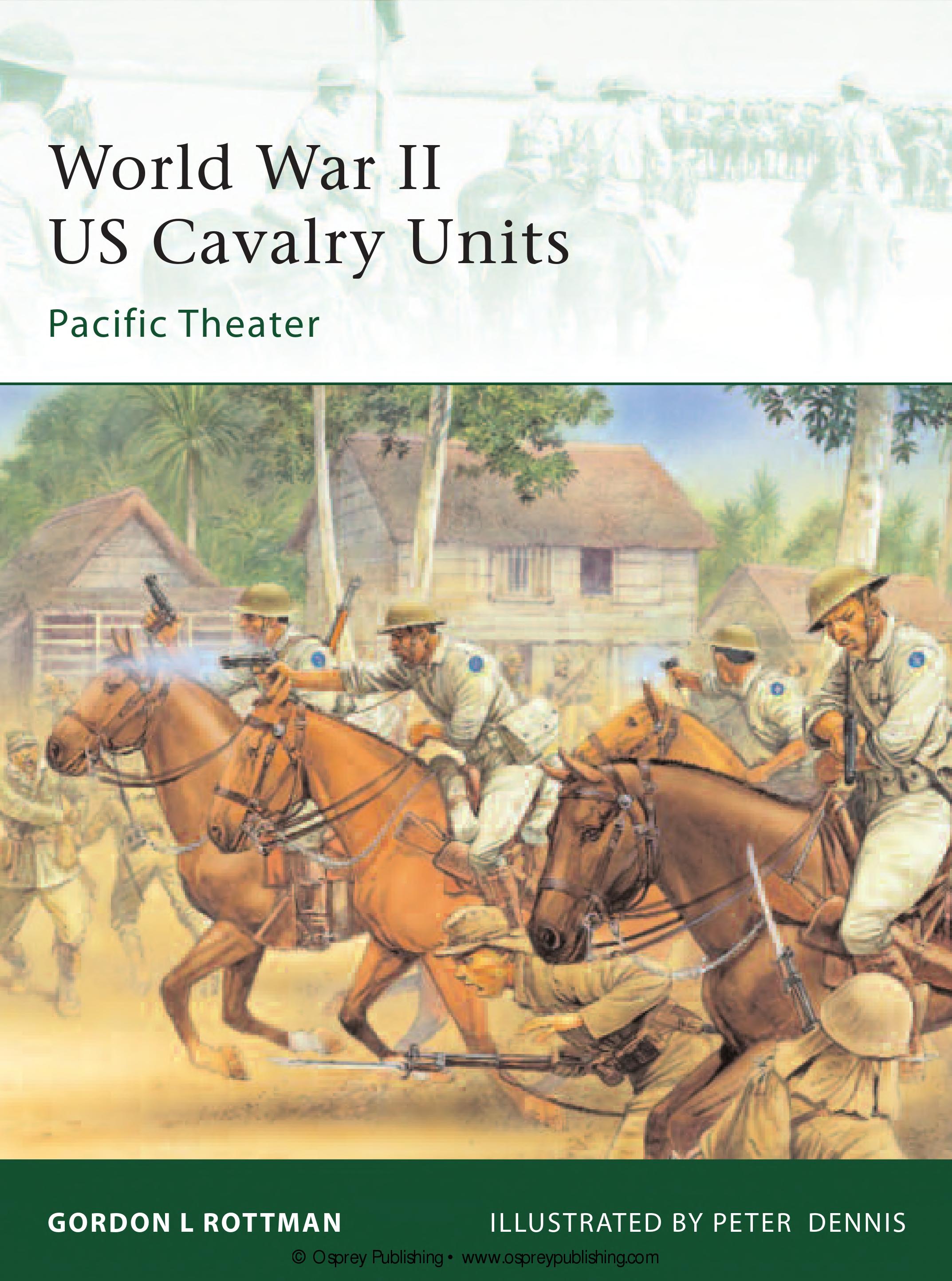 World War II US Cavalry Units: Pacific Theater