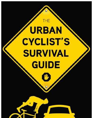 The Urban Cyclist's Survival Guide