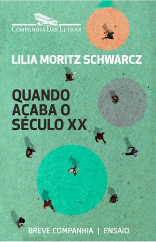 Quando acaba o século XX [ensaio]