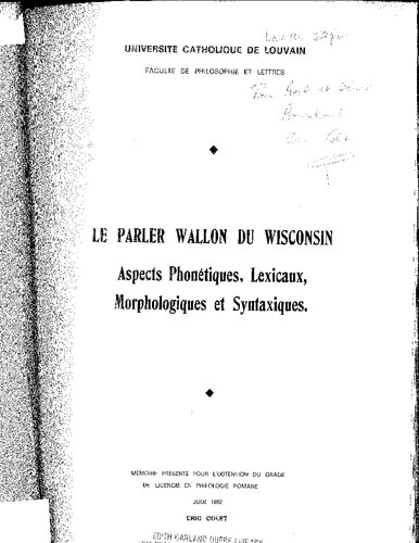 Le parler wallon du Wisconsin : aspect phonétiques, lexicaux, morphologiques et syntaxiques