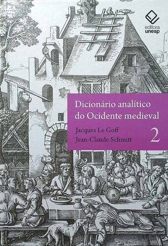 Dicionário Analítico do Ocidente Medieval - Volume 2