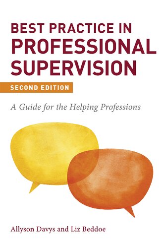 Best Practice in Professional Supervision: a Guide for the Helping Professions