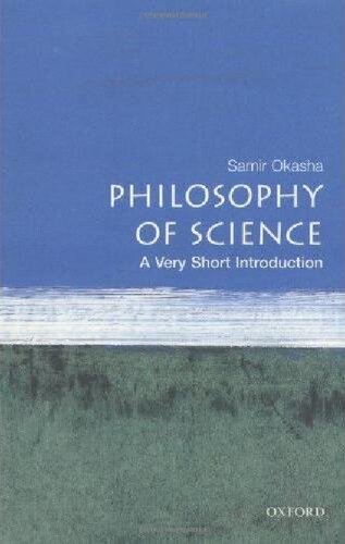 Philosophy of Science: A Very Short Introduction