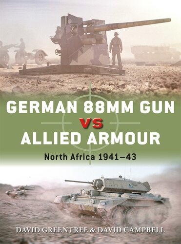German 88mm Gun vs Allied Armour: North Africa 1941–43