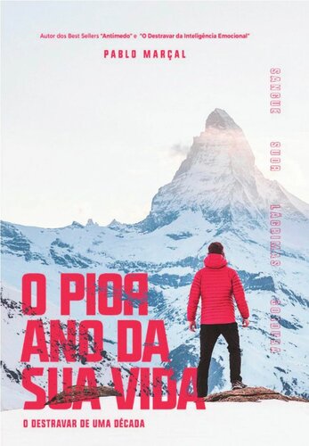 O pior ano da sua vida
