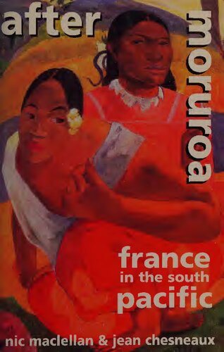 After Moruroa: France in the South Pacific