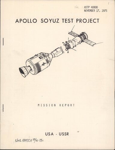 Apollo Soyuz Test Project: Mission Report