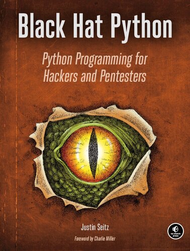 Black Hat Python: Python Programming for Hackers and Pentesters