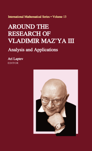 Around the Research of Vladimir Maz'ya III: Analysis and Applications