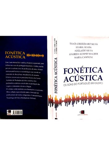 Fonetica Acustica: os sons do português brasileiro