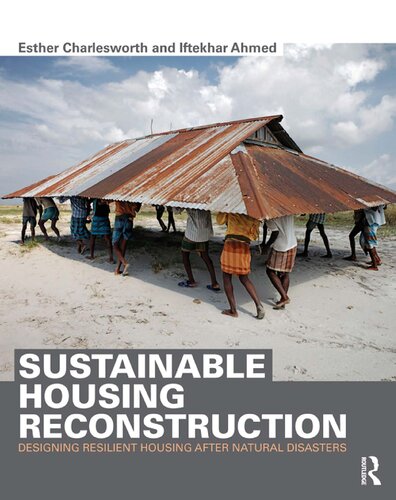 Sustainable Housing Reconstruction: Designing Resilient Housing after Natural Disasters