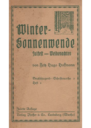 Wintersonnenwende-Julfest-Weihenachten - Fest und Brauch im Jahreslauf, Heft 2