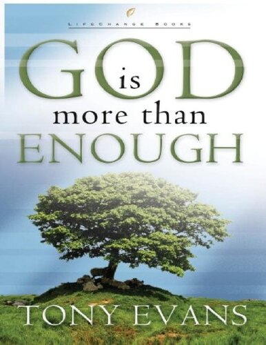 God Is More Than Enough: The 23rd Psalm