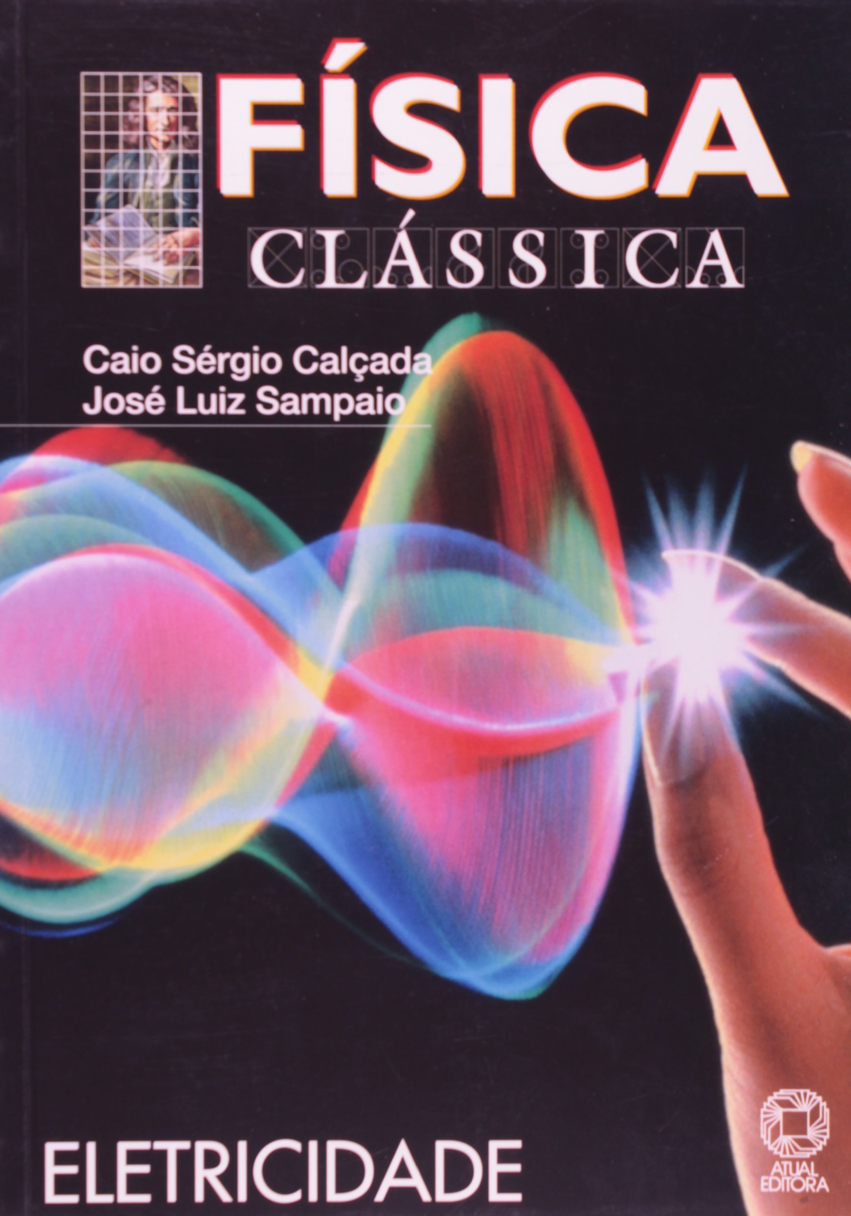 Física Clássica: Eletricidade
