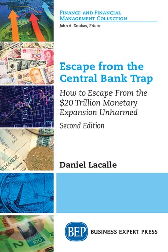 Escape from the Central Bank Trap