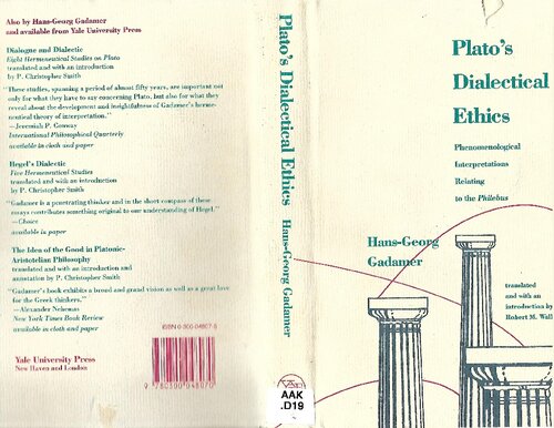 Plato's Dialectical Ethics: Phenomenological Interpretations Relating to the Philebus