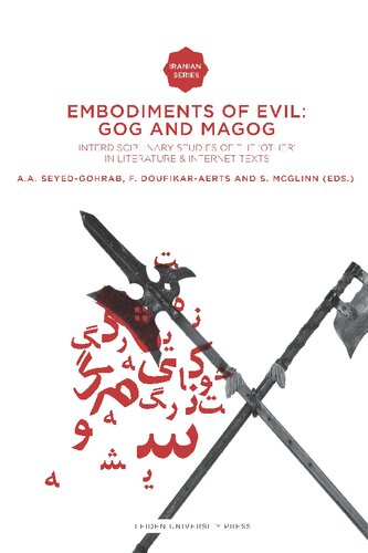 Embodiments of Evil: Gog and Magog. Interdisciplinary Studies of the "Other" in Literature & Internet Texts