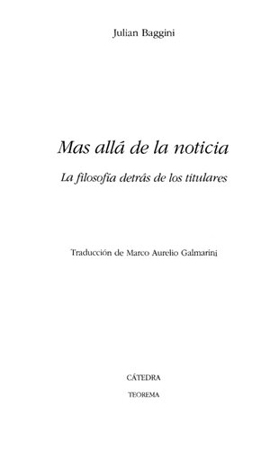 Más allá de la noticia : la filosofía detrás de los titulares