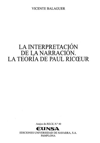 La interpretación de la narración : la teoría de Paul Ricœur