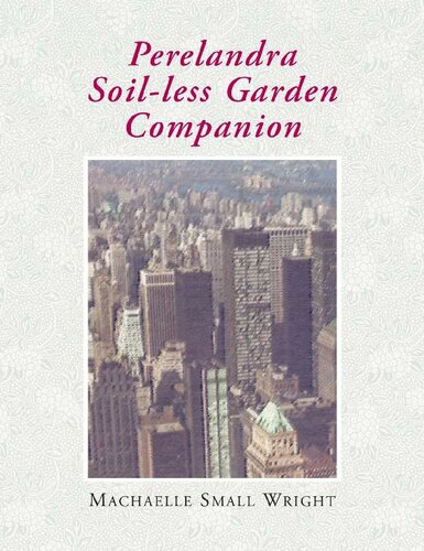 Perelandra Soil-less Garden Companion