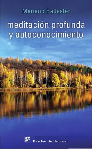 Meditacion Profunda Y Autoconocimiento