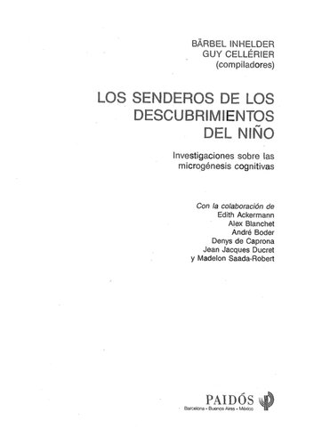 Los Senderos de los descubrimientos del niño : investigaciones sobre las microgénesis cognitivas