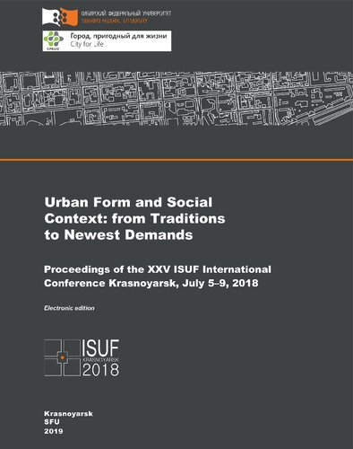 Urban Form and Social Context: from Traditions to Newest Demands