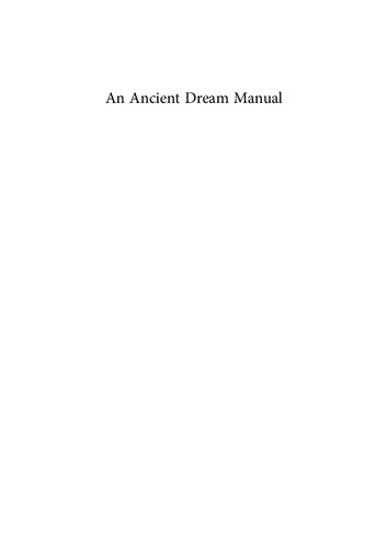 An Ancient Dream Manual: Artemidorus' the Interpretation of Dreams